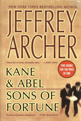 Kane and Abel and Sons of Fortune T 0312366868 Book Cover