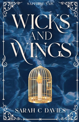 Wicks and Wings 1763568830 Book Cover