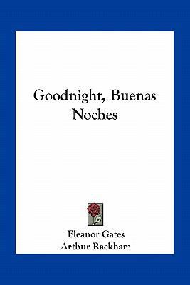 Goodnight, Buenas Noches 1163751774 Book Cover