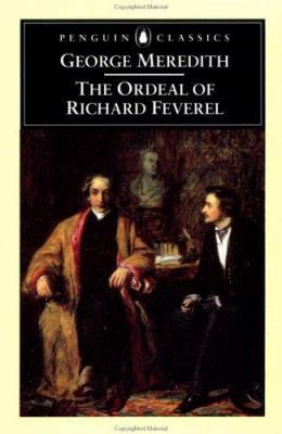 The Ordeal of Richard Feverel 0140434836 Book Cover