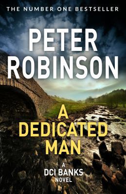 A Dedicated Man (The Inspector Banks series) 1509857044 Book Cover