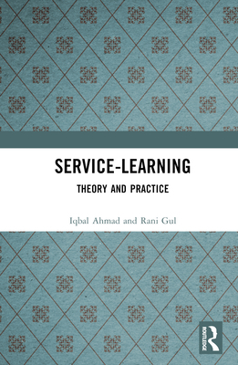 Service-Learning: Theory and Practice 1032495731 Book Cover