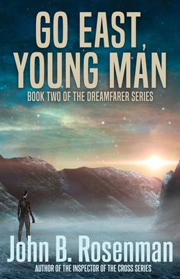 Go East, Young Man 1637898576 Book Cover