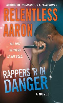 Rappers 'R In Danger 0312949707 Book Cover