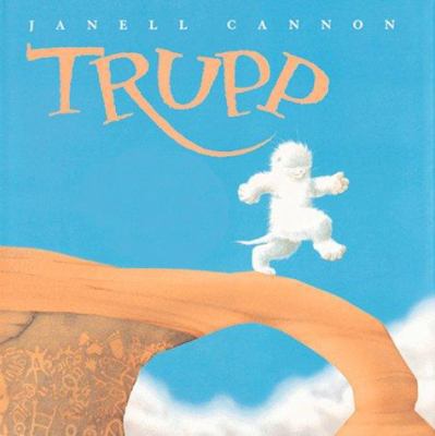 Trupp: A Fuzzhead Tale B000C4SUOC Book Cover