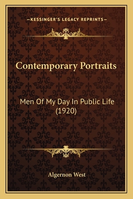 Contemporary Portraits: Men Of My Day In Public... 1164096575 Book Cover