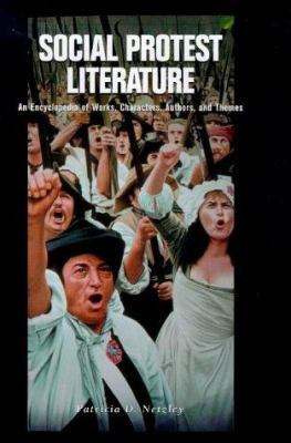 Social Protest Literature: An Encyclopedia of W... 0874369800 Book Cover