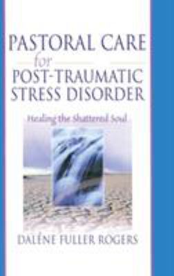 Pastoral Care for Post-Traumatic Stress Disorde... 0789015412 Book Cover