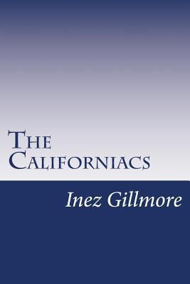 The Californiacs 1501029924 Book Cover