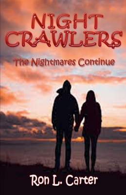 Night Crawlers - The Nightmares Continue B0DML2T2LJ Book Cover