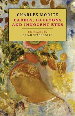 Babels, Balloons and Innocent Eyes 1943813833 Book Cover