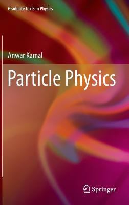 Particle Physics 3642386601 Book Cover