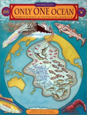 Only One Ocean: Marine Science Activities for G... 0924886226 Book Cover