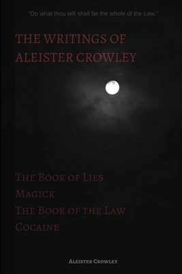 The Writings of Aleister Crowley: The Book of L... 1387978527 Book Cover