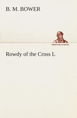Rowdy of the Cross L 3849504859 Book Cover
