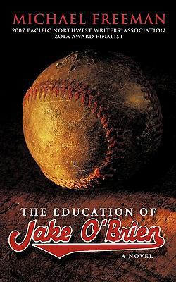 The Education of Jake O'brien 1440134995 Book Cover