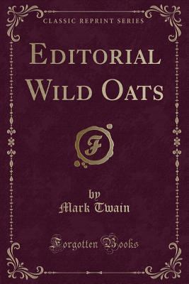 Editorial Wild Oats (Classic Reprint) 1440098751 Book Cover