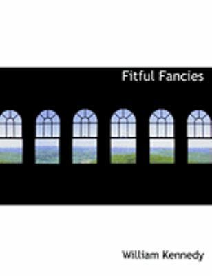 Fitful Fancies [Large Print] 0554940736 Book Cover