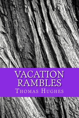 Vacation Rambles 154535894X Book Cover