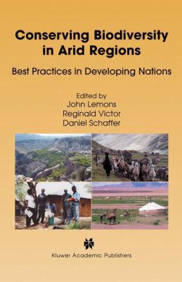 Conserving Biodiversity in Arid Regions: Best P... 146135045X Book Cover