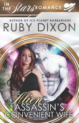 The Alien Assassin's Convenient Wife: An 'In Th... 1718031270 Book Cover