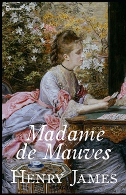 Paperback Madame de Mauves Illustrated Book