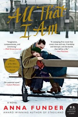 All That I Am 0062077570 Book Cover