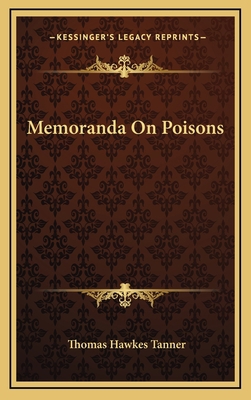 Memoranda On Poisons 1163681865 Book Cover