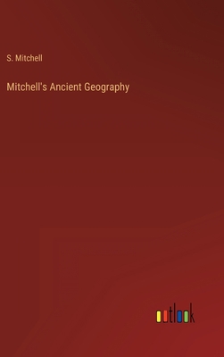 Mitchell's Ancient Geography 3368145592 Book Cover