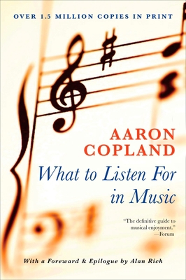 What to Listen for in Music 0451226402 Book Cover