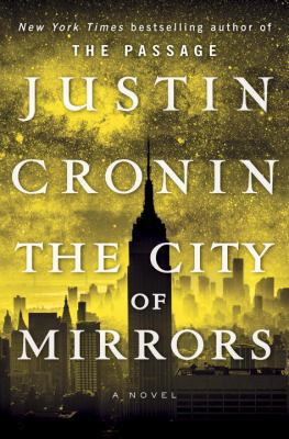 The City of Mirrors: A Novel (Book Three of the... 0385669550 Book Cover