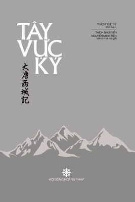 Tây Vực Ký: Bản in thường [Vietnamese] 1716274044 Book Cover
