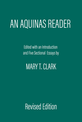 An Aquinas Reader: Selections from the Writings... 082322029X Book Cover