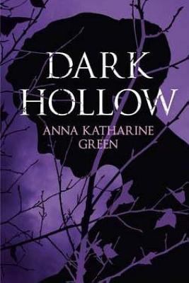 Dark Hollow 1540577465 Book Cover