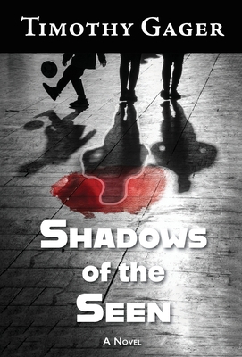 Shadows of the Seen 1965784097 Book Cover