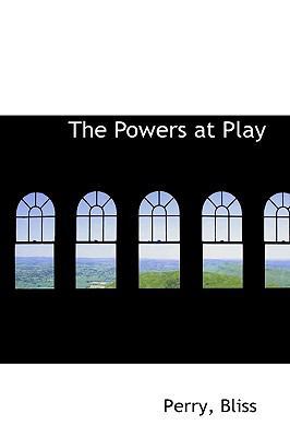 The Powers at Play 1113454040 Book Cover