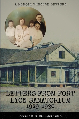 Letters From Fort Lyon Sanatorium, 1929-1930 1710649577 Book Cover