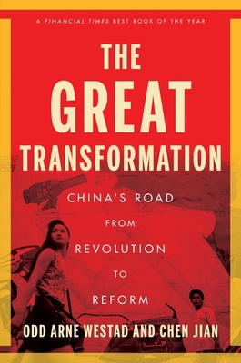 The Great Transformation: China's Road from Rev... 0300285604 Book Cover