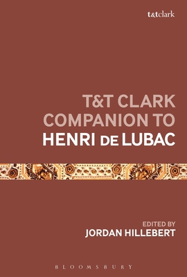 T&T Clark Companion to Henri de Lubac 0567701131 Book Cover