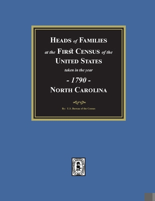 1790 Census of North Carolina 1639141758 Book Cover