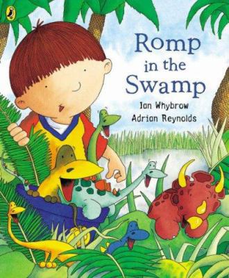 Harry and the Dinosaurs Romp in the Swamp 0140569847 Book Cover