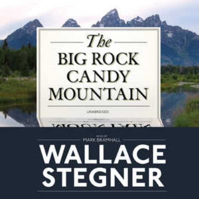The Big Rock Candy Mountain 1441717234 Book Cover