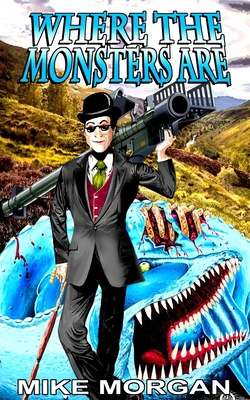 Where The Monsters Are            Book Cover