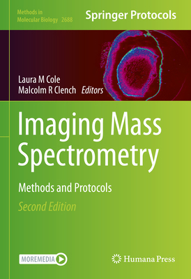Imaging Mass Spectrometry: Methods and Protocols 107163318X Book Cover