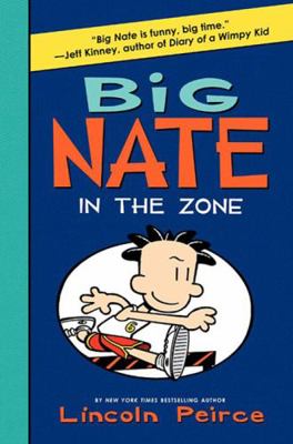 Big Nate in the Zone 0062331000 Book Cover