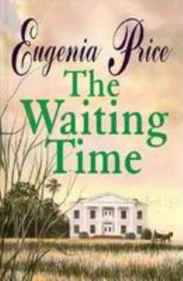 The Waiting Time [Large Print] 0786210648 Book Cover