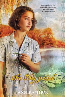 The Lily Pond 0385740395 Book Cover