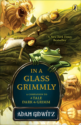 In a Glass Grimmly: A Companion to a Tale Dark ... 162765965X Book Cover