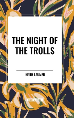 The Night of the Trolls B0D4YVHMLC Book Cover