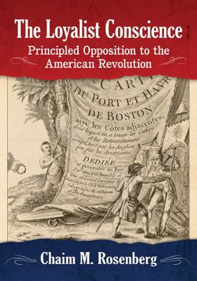 The Loyalist Conscience: Principled Opposition ... 1476672458 Book Cover